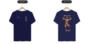 Nome do produtoCamisa Mamae, to forte?
