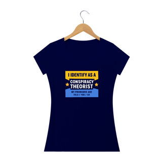 Nome do produto Baby Look - I Identify as a Conspiracy Theorist vers.02