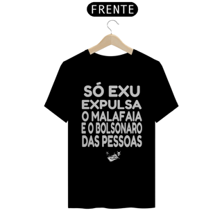 Nome do produto T-SHIRT SÓ EXU