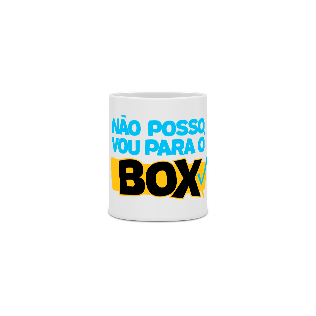 Nome do produto: Não posso, vou para o BOX!