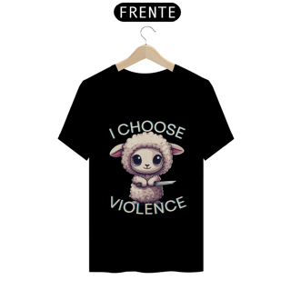 Nome do produto I Choose Violence