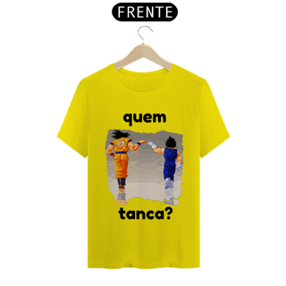 Nome do produto camiseta t-shirt quality '' quem tanca? ''