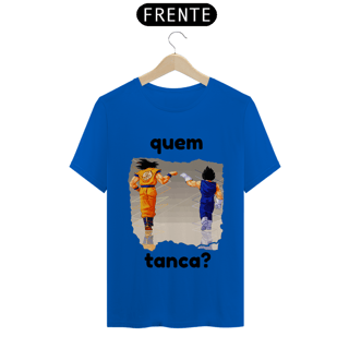 Nome do produto camiseta t-shirt quality '' quem tanca? ''