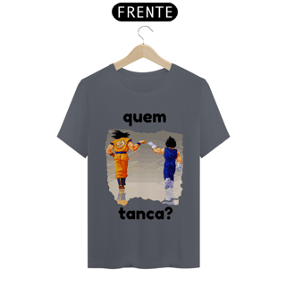 Nome do produto camiseta t-shirt quality '' quem tanca? ''