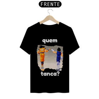 camiseta t-shirt quality '' quem tanca? ''