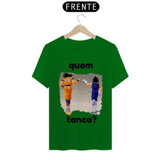 Nome do produto camiseta t-shirt quality '' quem tanca? ''