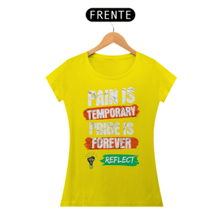 Nome do produto Baby Long Quality Pain is Temporary Pride is Forever