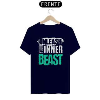 Nome do produto T-Shirt Quality Unleash Your Inner Beast