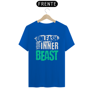 Nome do produto T-Shirt Quality Unleash Your Inner Beast