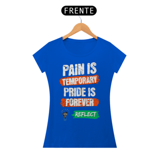 Nome do produto Baby Long Quality Pain is Temporary Pride is Forever