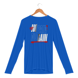 Nome do produto Camisa Manga Longa Sport Dry Uv No Pain No Gain