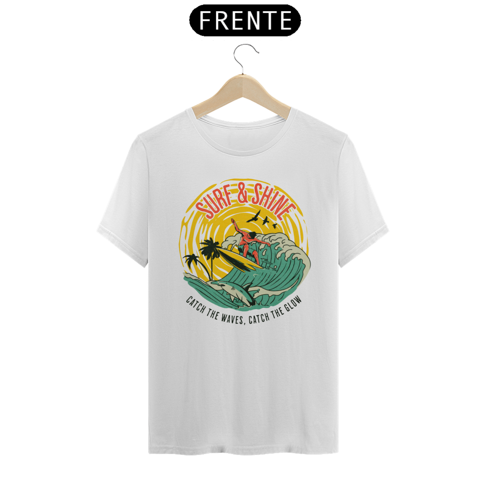 T-Shirt Quality Surf & Shine