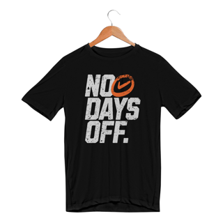 Nome do produto Camiseta Sport Dry Uv No Days Off