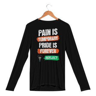 Nome do produto Camisa Manga Longa Sport Dry Uv Pain is Temporary Pride is Forever