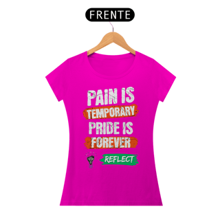 Nome do produto Baby Long Quality Pain is Temporary Pride is Forever