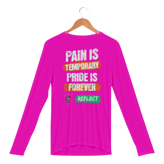 Nome do produto Camisa Manga Longa Sport Dry Uv Pain is Temporary Pride is Forever