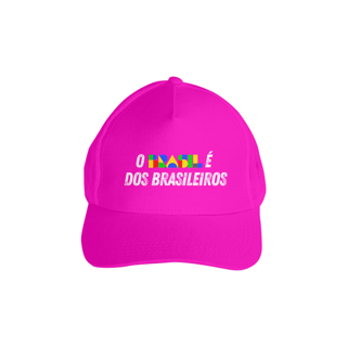 Boné o Brasil é dos Brasileiros