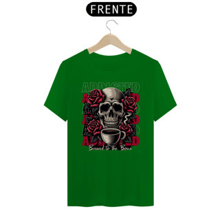 Nome do produto T-Shirt Quality Addicted Brewed To The Bone