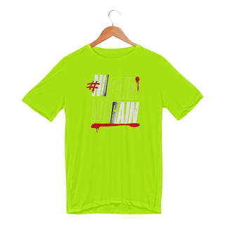 Nome do produto Camiseta Sport Dry Uv No Pain No Gain