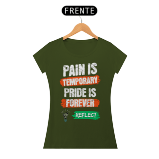 Nome do produto Baby Long Quality Pain is Temporary Pride is Forever