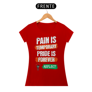 Nome do produto Baby Long Quality Pain is Temporary Pride is Forever