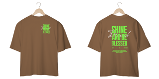 Nome do produto Camiseta Oversized Shine And Be Blessed