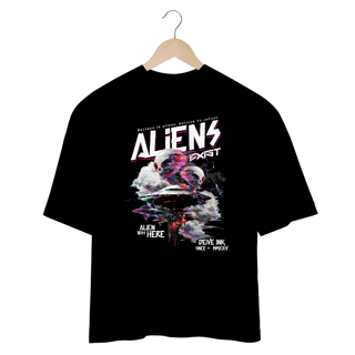 Nome do produto Camiseta Oversized Aliens Exist