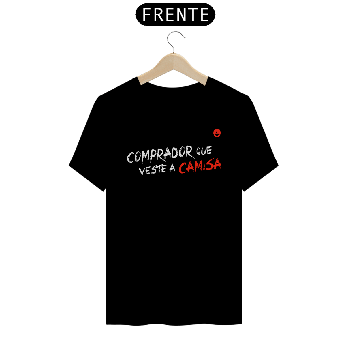 Nome do produto: Camiseta - Comprador que Veste a Camisa