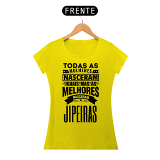 Nome do produto Baby Look Quality - Mulheres Jipeiras