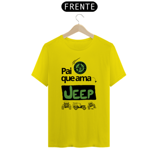 Nome do produto Camiseta Quality - Pai ama Jeep