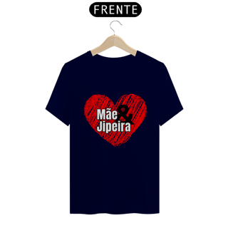 Nome do produto Camiseta  Quality - Mãe & Jipeira