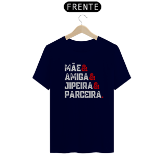 Nome do produto Camiseta Quality - Mãe & Jipeira