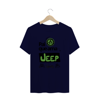 Nome do produto Camiseta Plus Size - Pai ama Jeep
