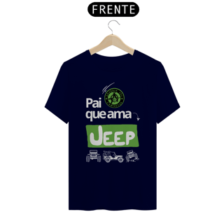 Nome do produto Camiseta Quality - Pai ama Jeep - Black