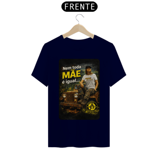Nome do produto Camiseta Quality - Nem toda mãe é igual