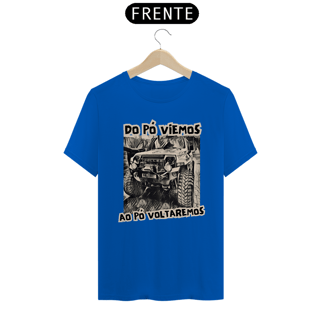 Nome do produto Camiseta Quality - Troller - Pó Viemos
