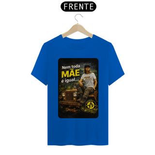 Nome do produto Camiseta Quality - Nem toda mãe é igual