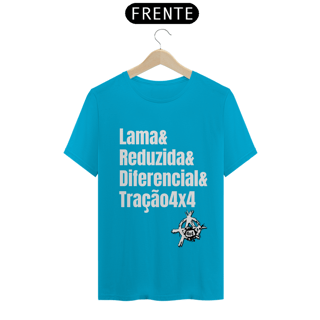 Nome do produto Camiseta Quality - Lama & Redução & Diferencial & Tração4x4