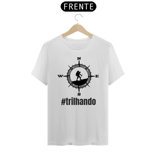 Nome do produto Camiseta Quality - #trilhando