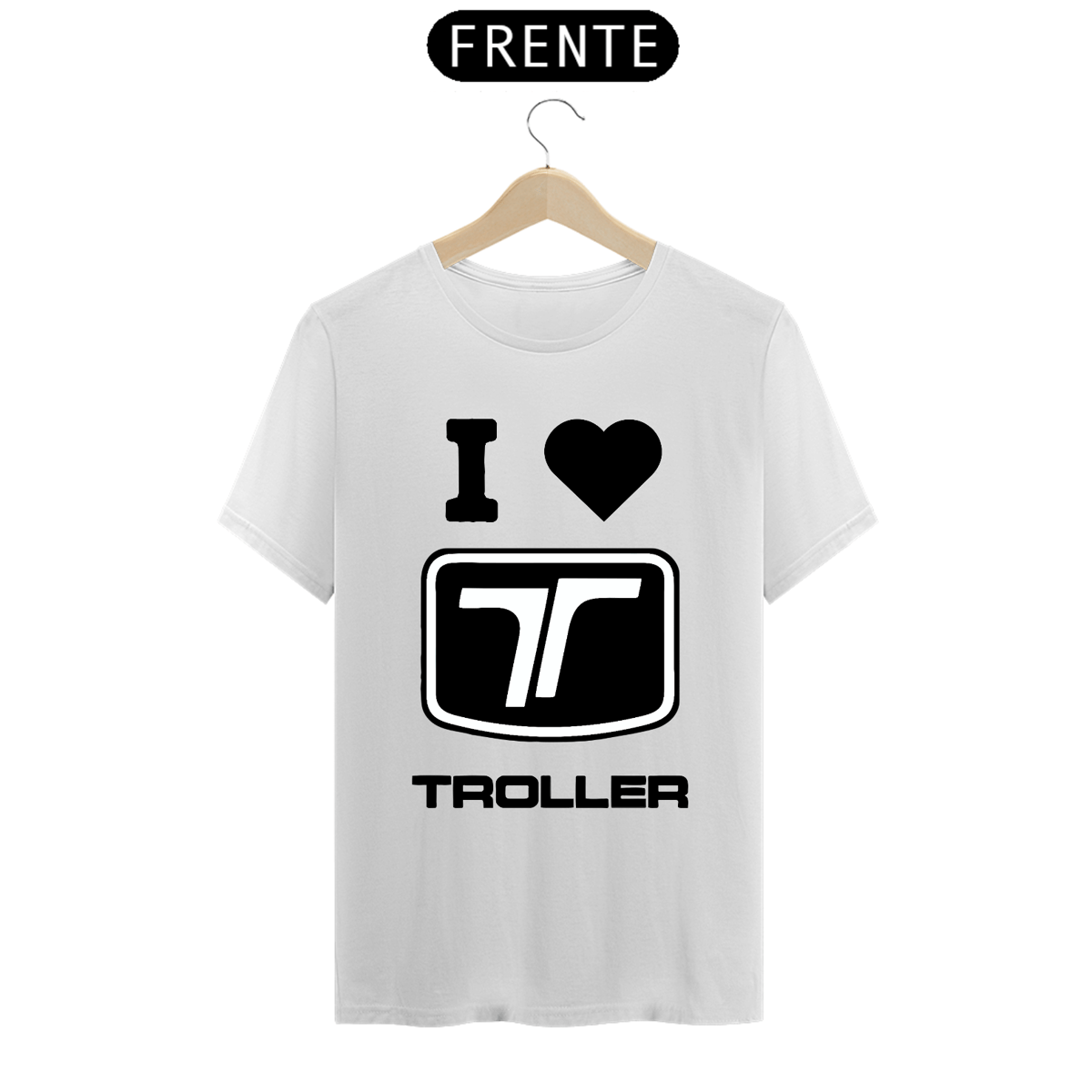 Nome do produto: Camiseta Prime - I Love Troller Black