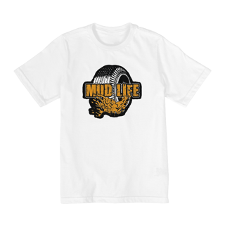 Nome do produto Camiseta Infantil - Mud Life - 10 a 14