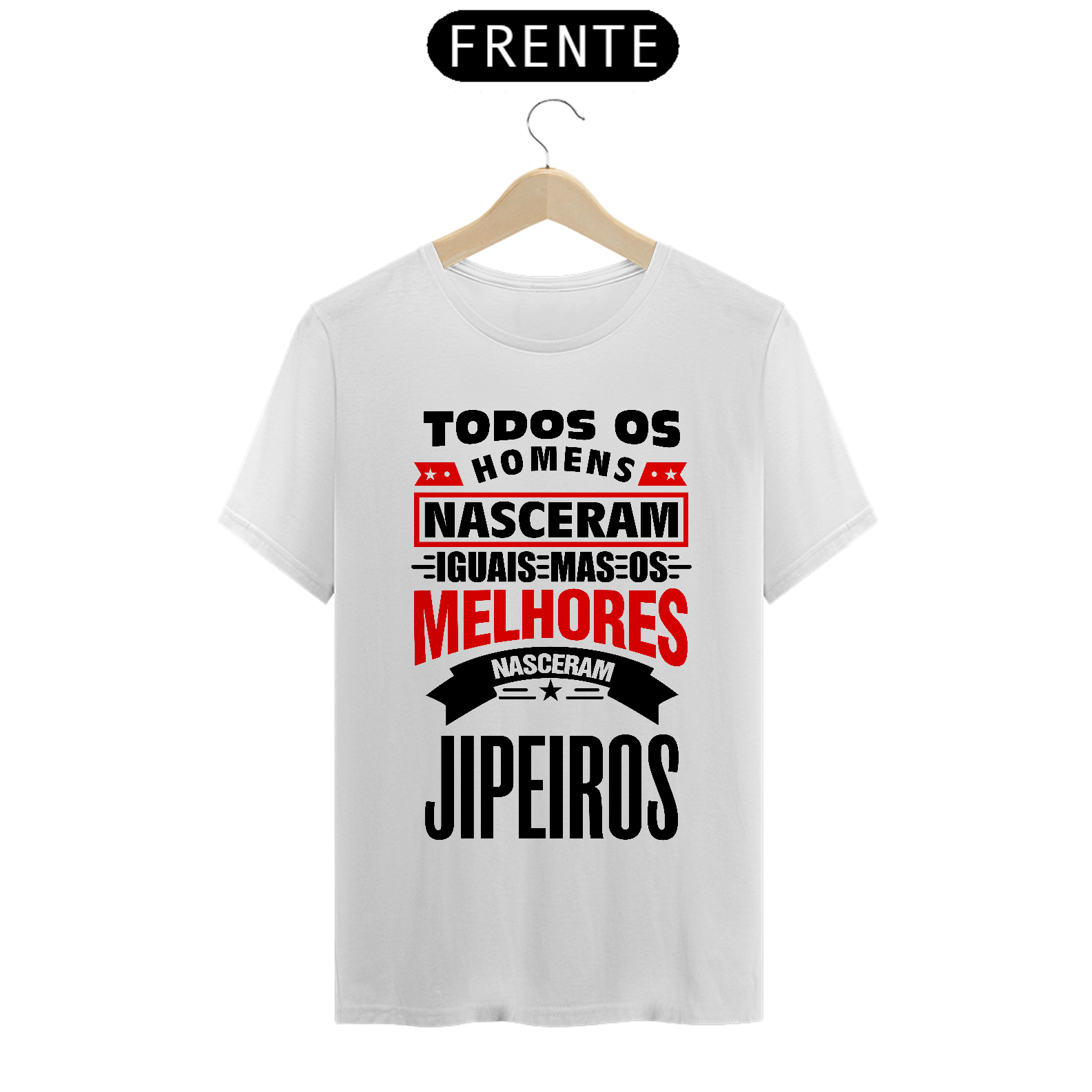 T-Shirt Quality - Todos Jipeiros - Branca