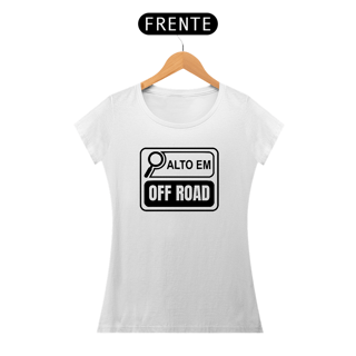 Nome do produto Baby Look Quality - Alto em OFF ROAD