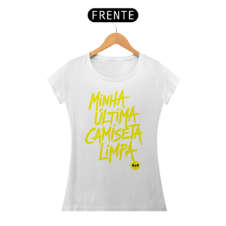 Nome do produto Baby Look Classic - Ultima Camiseta Limpa