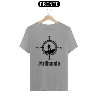 T-shirt Quality - #trilhando