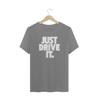 Nome do produto Camiseta Plus Size - JUST DRIVE IT - Branco