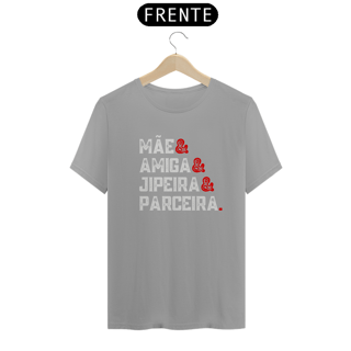 Nome do produto Camiseta Quality - Mãe & Jipeira