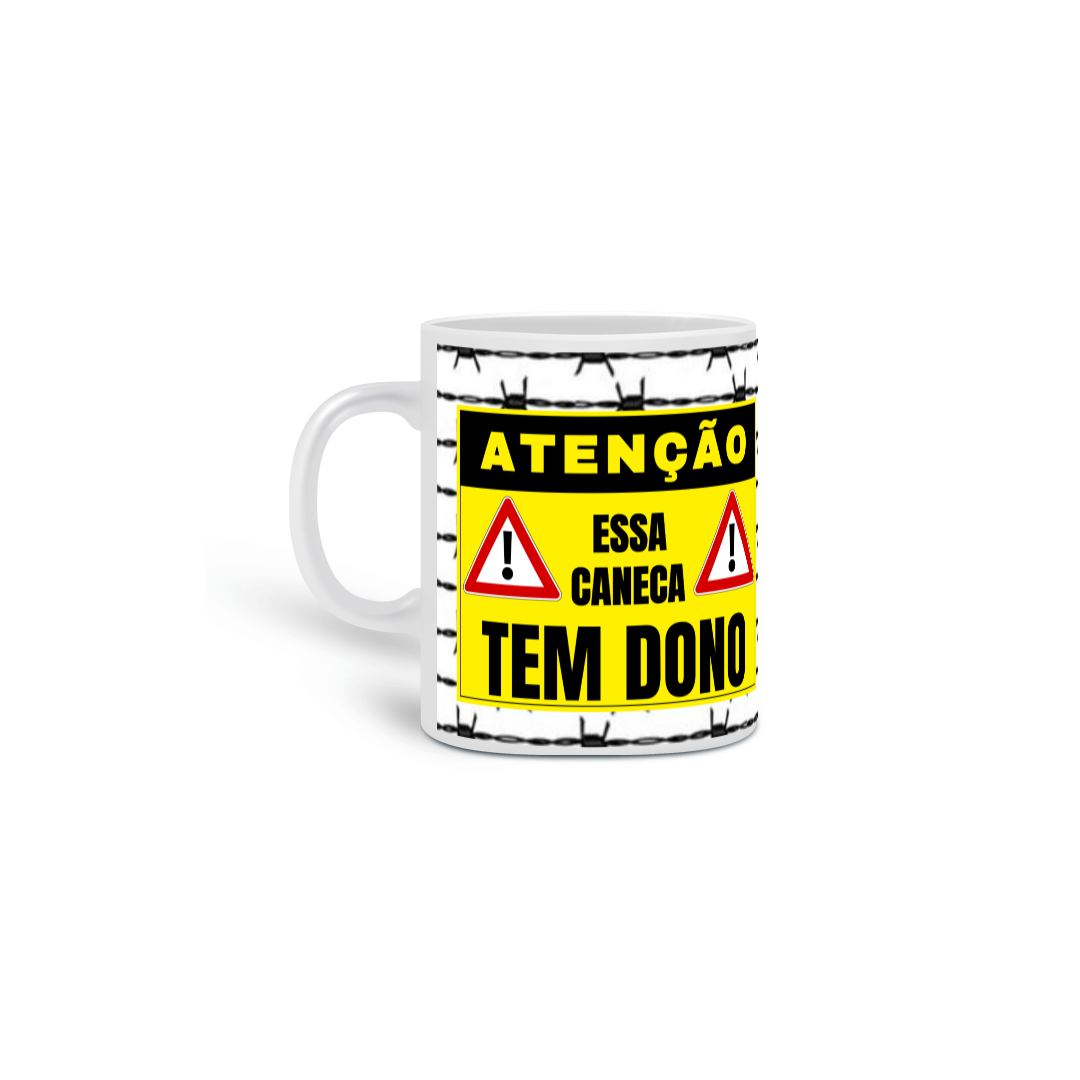 Nome do produto: Caneca Tem Dono