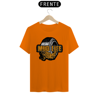 Nome do produto Camiseta Quality - Mud Life White 