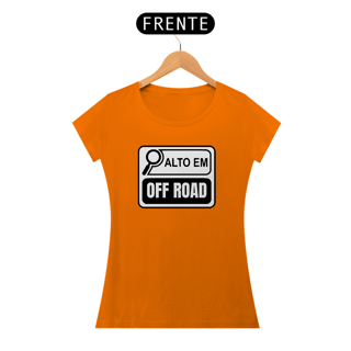 Nome do produto Baby Look Quality - Alto em OFF ROAD